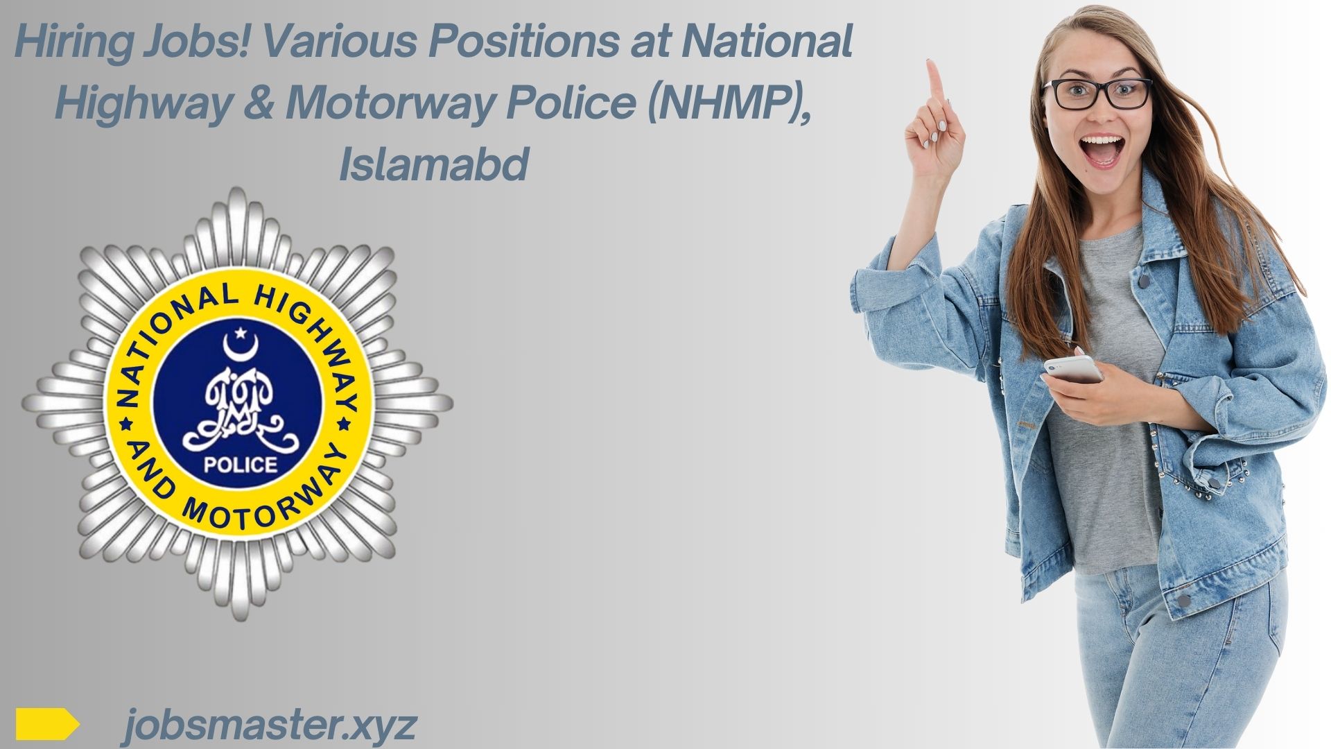 National Highway and Motorway Police Jobs